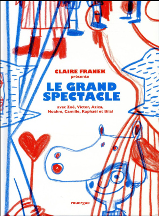 Le grand spectacle
