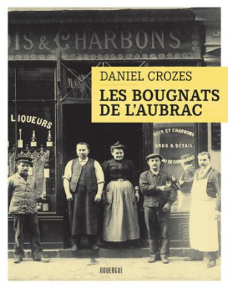 Les bougnats de l'Aubrac