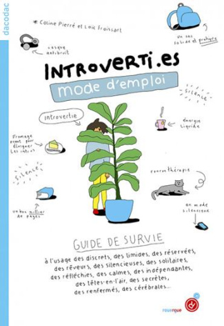 Introvertis mode d'emploi