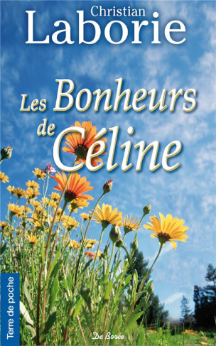 Les bonheurs de Céline