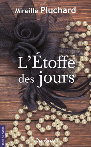 l'étoffe des jours