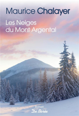Les neiges du Mont Argental