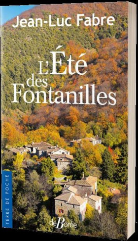 L'ETE DES FONTANILLES
