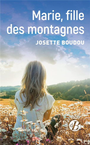 MARIE, FILLE DES MONTAGNES