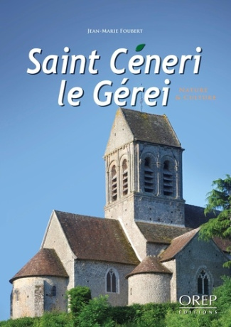 SAINT CENERI LE GEREI. NATURE & CULTURE
