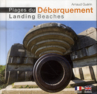 PLAGES DU DEBARQUEMENT LANDING BEACHES