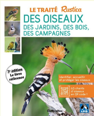Le traité Rustica des oiseaux des jardins, des bois, des campagnes. 5e édition