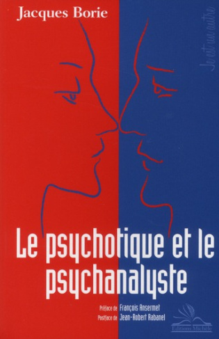 Le psychotique et le psychanalyste