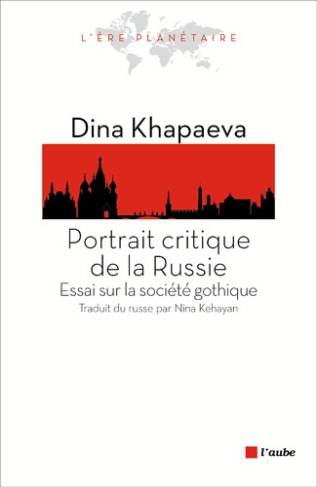 PORTRAIT CRITIQUE DE LA RUSSIE
