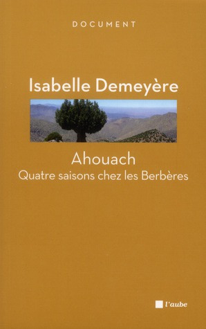 AHOUACH - QUATRE SAISONS CHEZ LES BERBERES