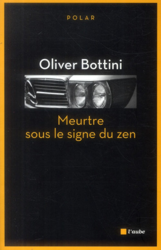 Meurtre sous le signe du zen
