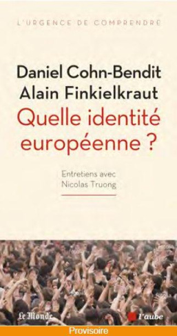 QUELLE IDENTITE EUROPEENNE ?