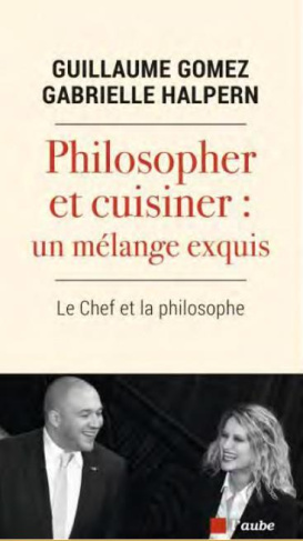 Philosopher et cuisiner : un mélange exquis. Le chef et la philosophe