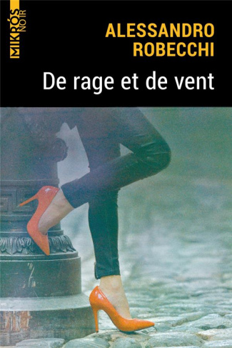 De rage et de vent