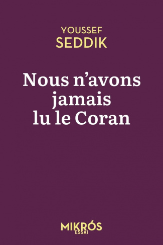 Nous n'avons jamais lu le Coran