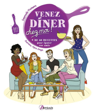 Venez diner chez moi.   de 80 recettes pour épater vos amis