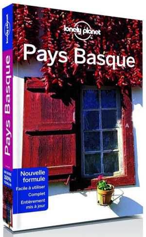 Pays Basque français et espagnol Béarn et Navarre. 3e édition