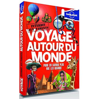 Voyage autour du monde. Pour en savoir plus que les grands, 2e édition