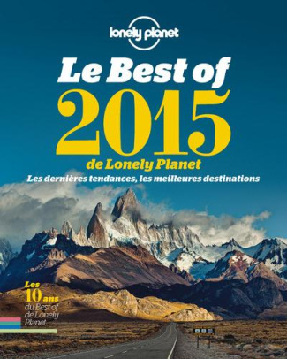 Le best of 2015 de Lonely Planet