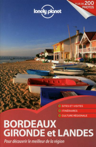 Bordeaux, Gironde et Landes