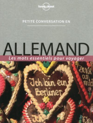 Petite conversation en allemand. Les mots essentiels pour voyager, 6e édition