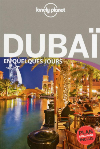 Dubaï en quelques jours. 3e édition