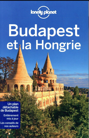 Budapest et la Hongrie. 2e édition. Avec 1 Plan détachable