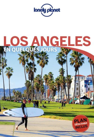 Los Angeles en quelques jours. 3e édition. Avec 1 Plan détachable