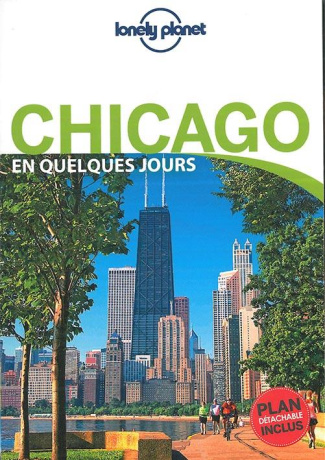 Chicago en quelques jours. 2e édition. Avec 1 Plan détachable