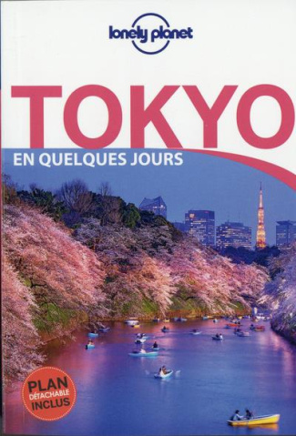 Tokyo en quelques jours. 7e édition. Avec 1 Plan détachable