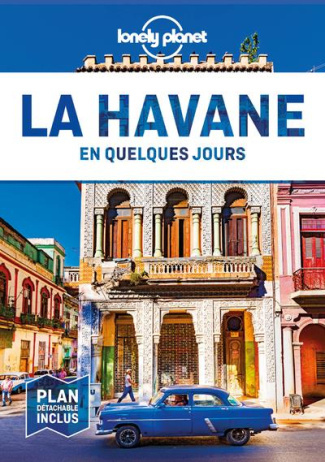 La Havane en quelques jours. Edition 2020