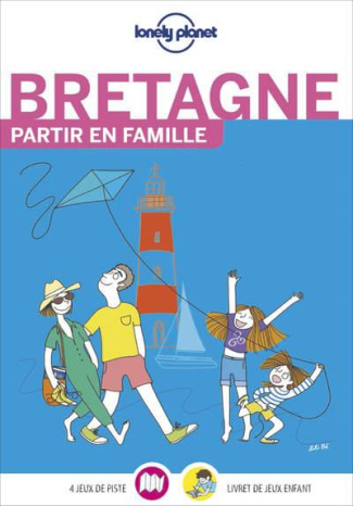 Bretagne. Avec un livret de jeux pour les enfants