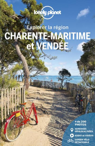 Charente-Maritime et Vendée. Avec 1 cahier vélo détachable, 4e édition
