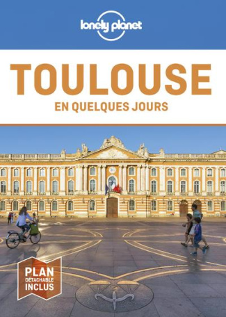 Toulouse en quelques jours. 7e édition. Avec 1 Plan détachable