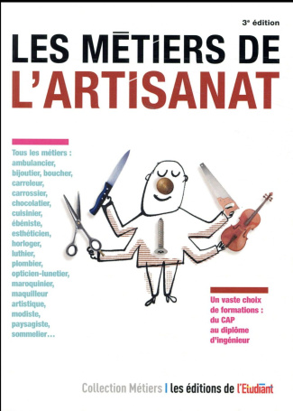 Les métiers de l'artisanat. 3e édition