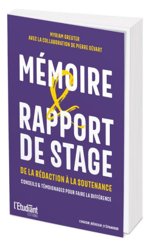 Réussir son mémoire et son rapport de stage