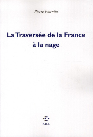 La traversée de la France à la nage