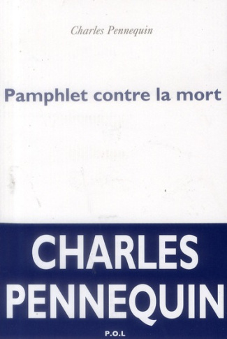 Pamphlet contre la mort