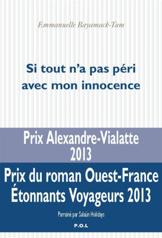 Si tout n'a pas péri avec mon innocence