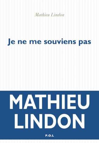 Je ne me souviens pas