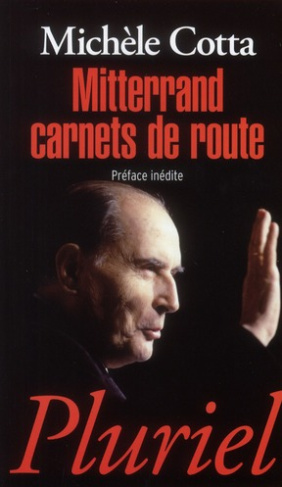 Mitterrand carnets de route