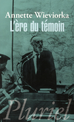 L'ère du témoin