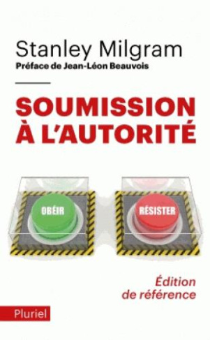 Soumission à l'autorité. Un point de vue expérimental