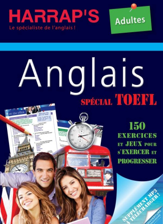 Anglais spécial TOEFL. Cahier de vacances