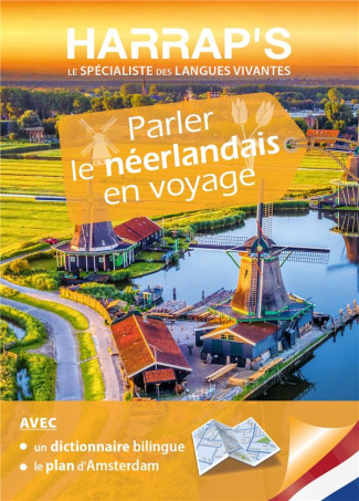 Parler le Néerlandais en voyage. Avec 1 Plan détachable