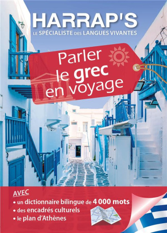 Parler le grec en voyage. Avec 1 Plan détachable