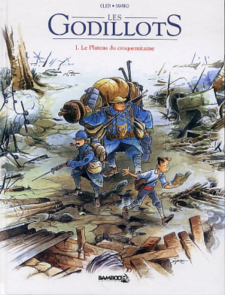 Les Godillots Tome 1 : Le plateau du croquemitaine