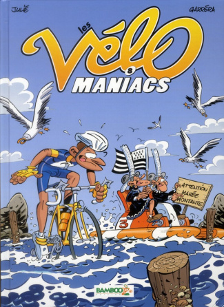 Les Vélomaniacs Tome 8