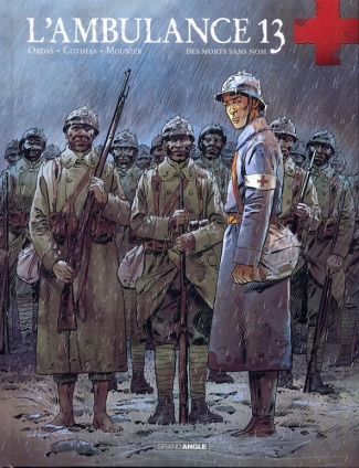 L'ambulance 13 Tome 4 : Des morts sans nom