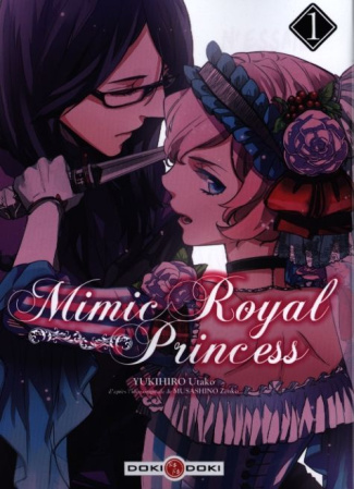 Mimic Royal Princess Tome 1